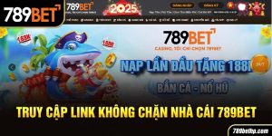 truy cập link không chặn 789bet