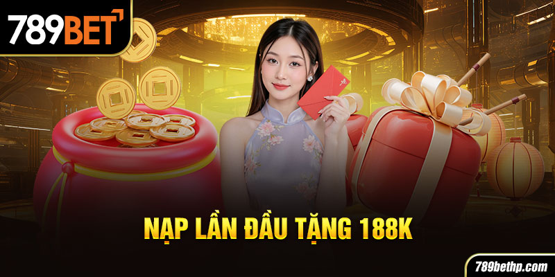 nạp lần đầu 789bet